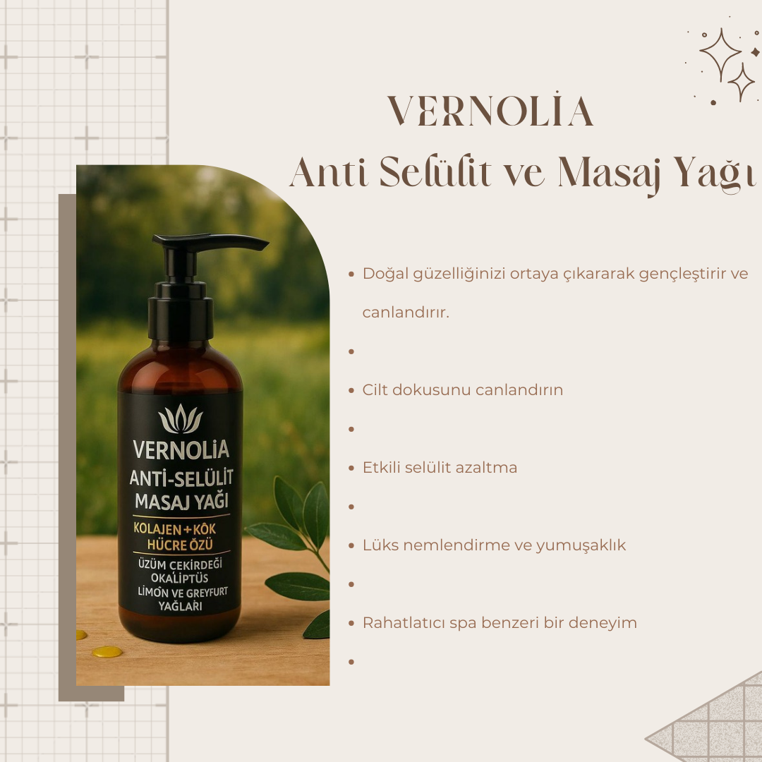 Vernolia Anti-Selülit Masaj Yağı – Kolajen & Kök Hücre Destekli